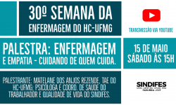 SINDIFES fará palestra na 30º Semana da Enfermagem do HC-UFMG 3 SINDIFES fará palestra na 30º Semana da Enfermagem do HC-UFMG 3