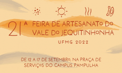 '21ª Feira de Artesanato do Vale do Jequitinhonha UFMG' ocorre em setembro 1