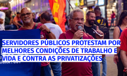 TAE da base do SINDIFES se unem as Servidores Públicos para protestarem por melhores condições de trabalho e vida e contra as privatizações 3