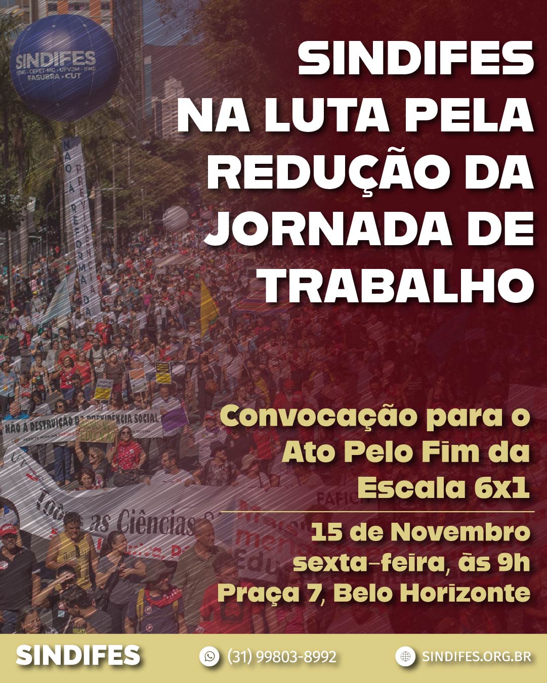 SINDIFES convoca TAE para Ato pela Redução da Jornada de Trabalho nesta sexta, dia 15 de novembro 3