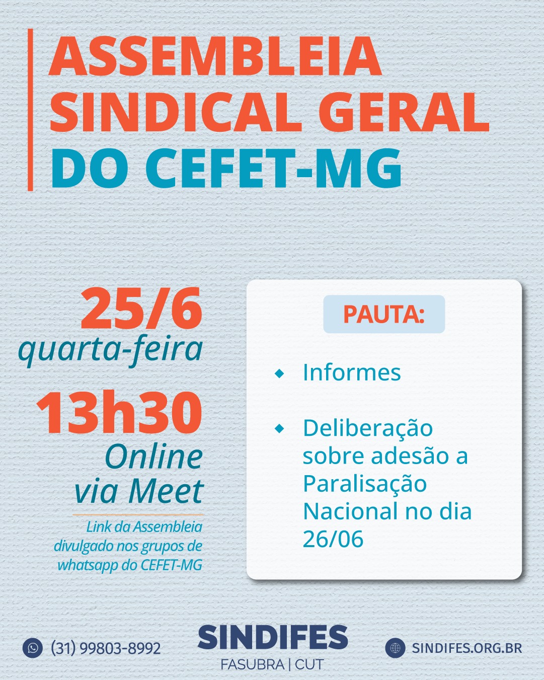 CEFET-MG realiza Assembleia Sindical Geral nesta quarta, 25 1