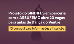 SINDIFES, em parceria com ASSUFEMG, abre inscrições para Dança do Ventre 3