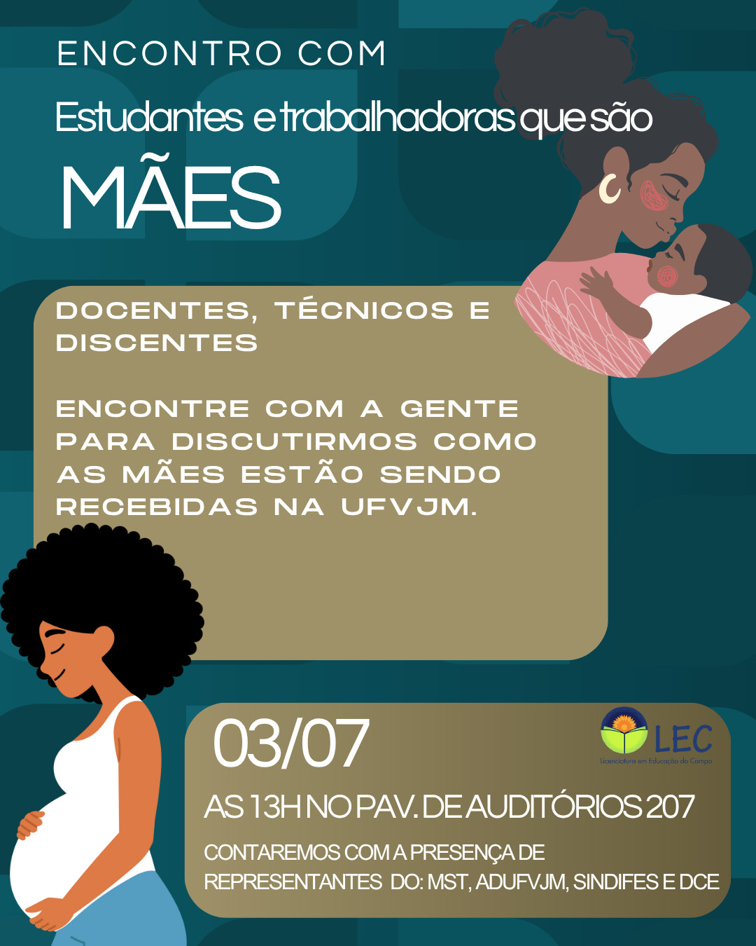LEC, em parceria com o SINDIFES, realizará encontro com trabalhadoras e estudantes mães na UFVJM 1